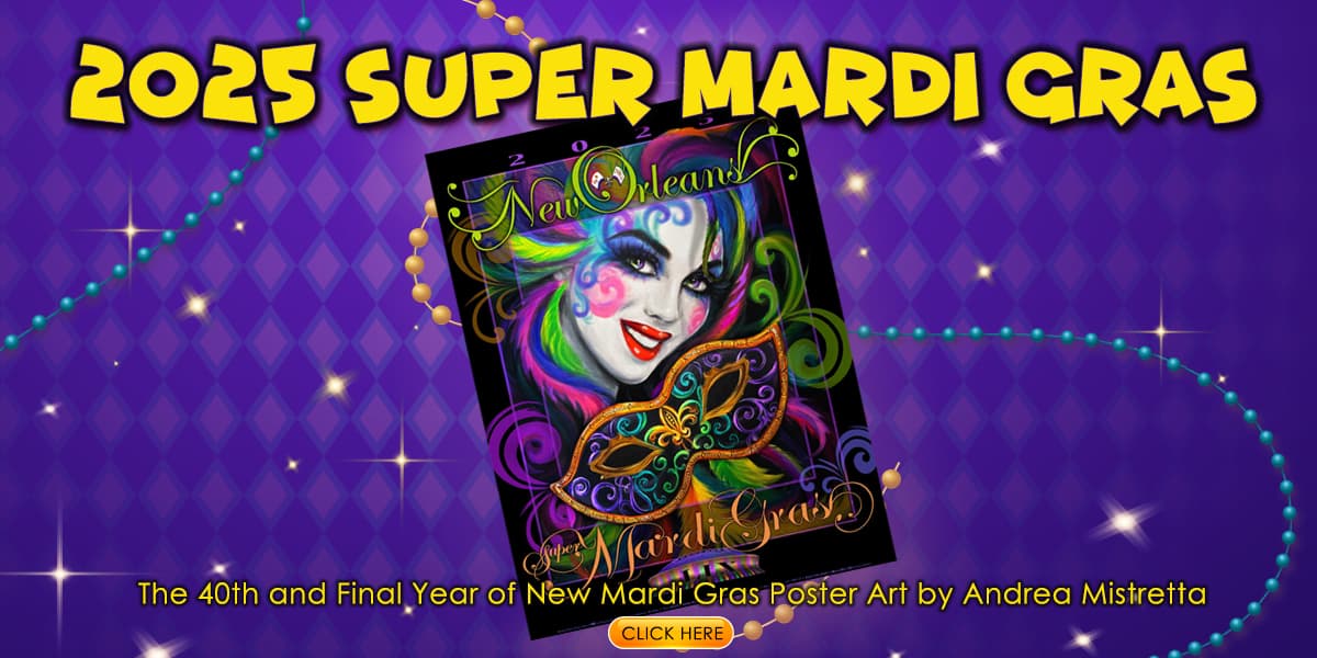 2025 Super Mardi Gras poster by Andrea Mistretta.